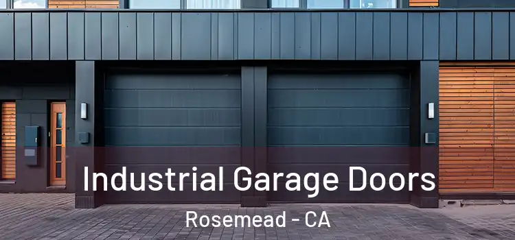  Industrial Garage Doors Rosemead - CA