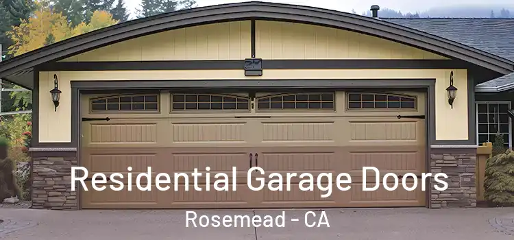  Residential Garage Doors Rosemead - CA
